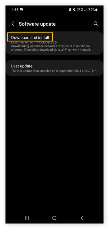 Tap Download and install under Software update.